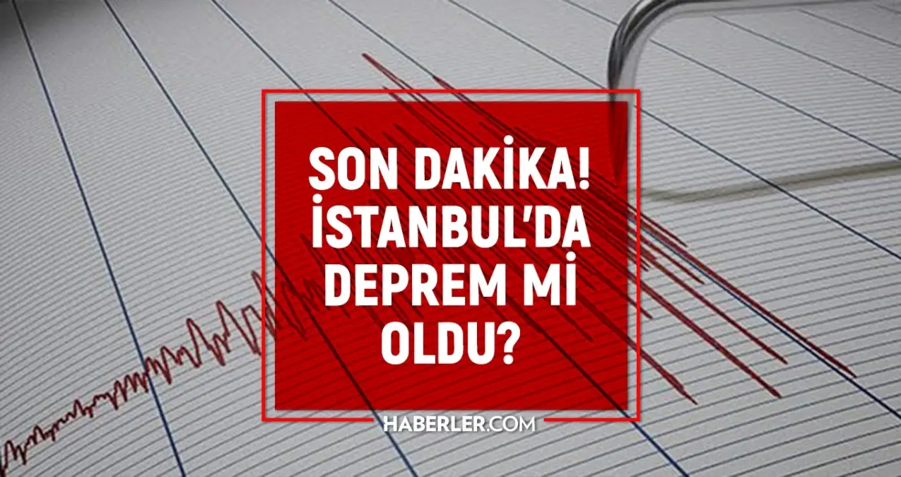 istanbulda deprem mi oldu son dakika 13 ekim istanbulda az once nerede deprem oldu dPmBe8g5.jpg