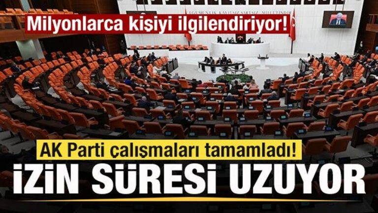 milyonlarca-kisiyi-ilgilendiriyor-ak-parti-calismalari-tamamladi-izin-suresi-uzuyor-DU7kdyUa.jpg